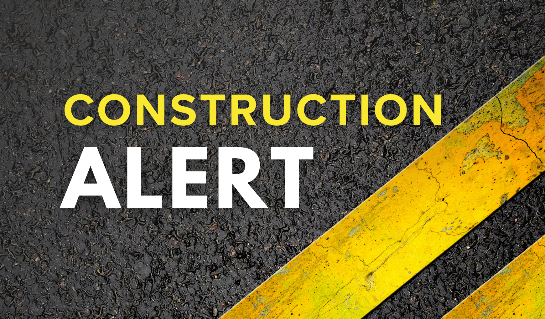 Construction Alert